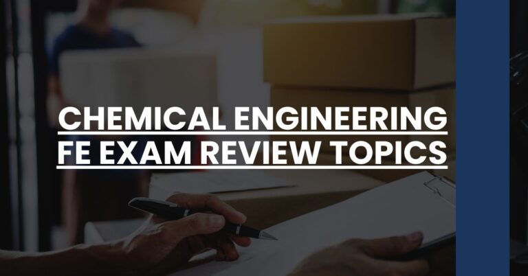 Chemical Engineering FE Exam Review Topics Feature Image