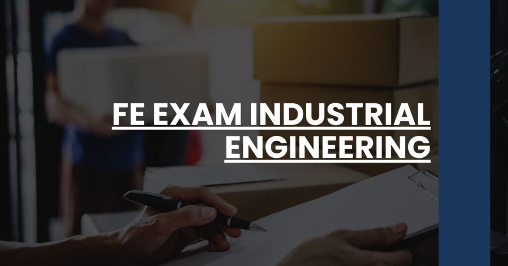 FE Exam Industrial Engineering Feature Image