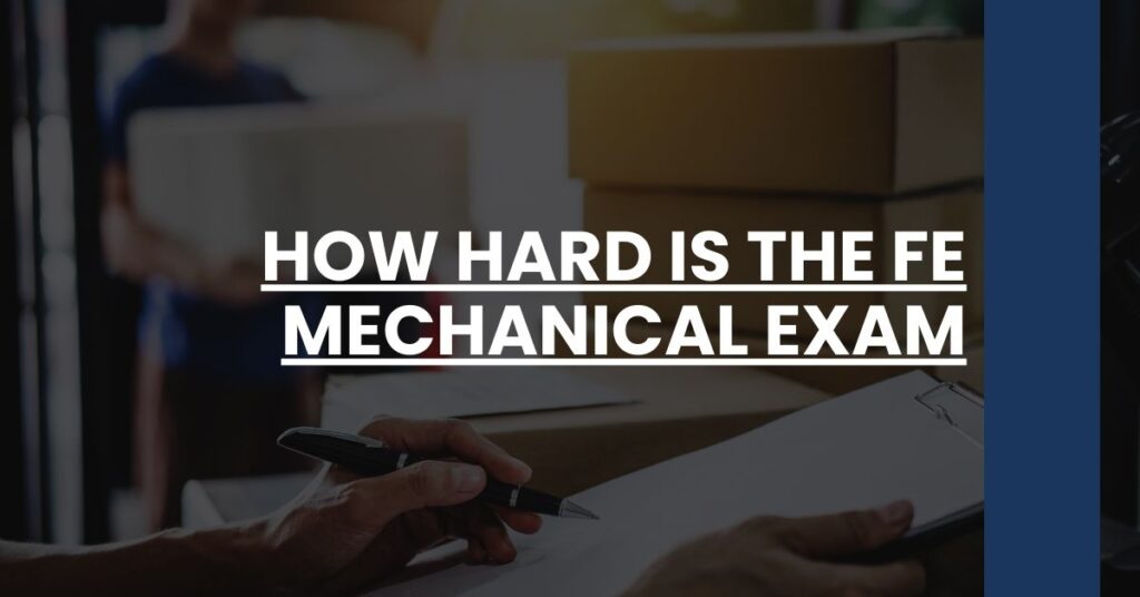 How Hard is the FE Mechanical Exam Feature Image