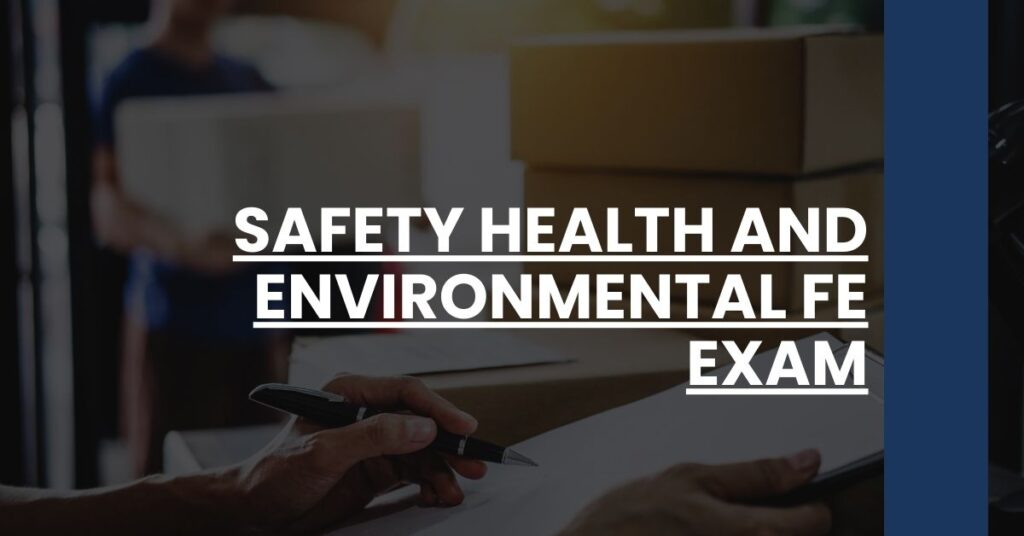 Safety Health and Environmental FE Exam Feature Image