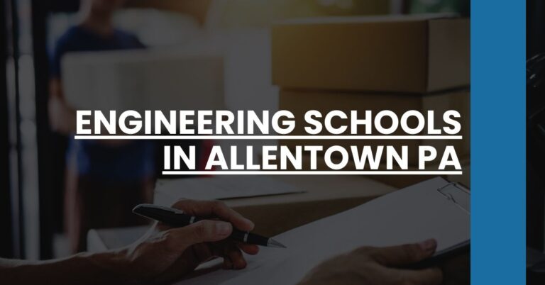 Engineering Schools in Allentown PA Feature Image