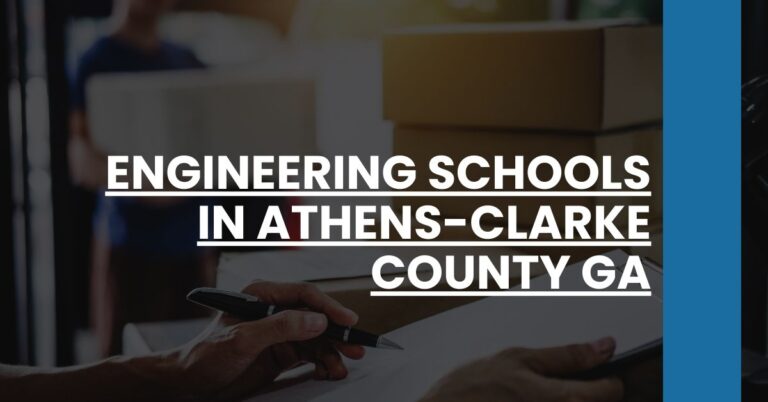 Engineering Schools in Athens-Clarke County GA Feature Image