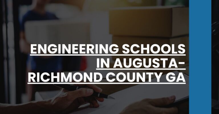 Engineering Schools in Augusta-Richmond County GA Feature Image