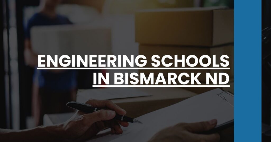 Engineering Schools in Bismarck ND Feature Image