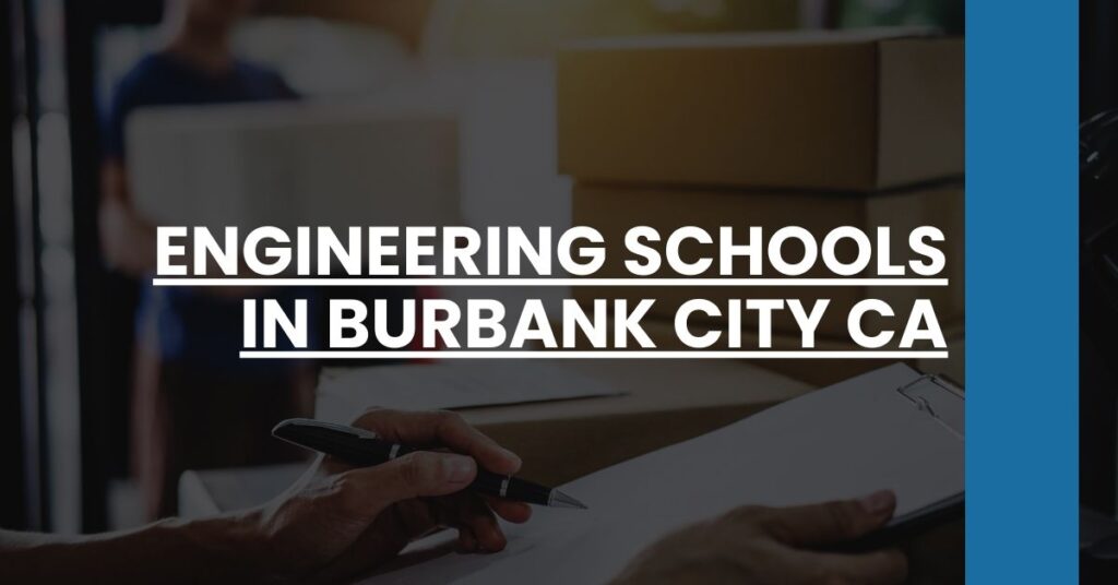 Engineering Schools in Burbank city CA Feature Image