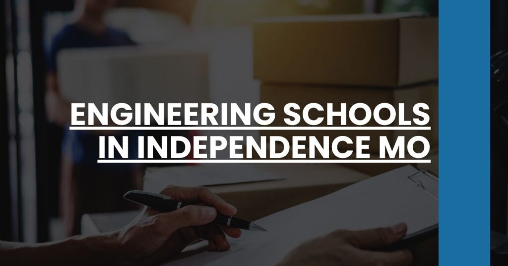 Engineering Schools in Independence MO Feature Image