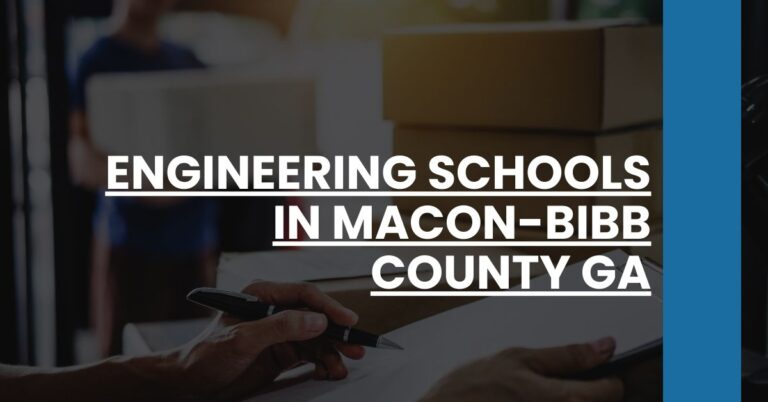 Engineering Schools in Macon-Bibb County GA Feature Image