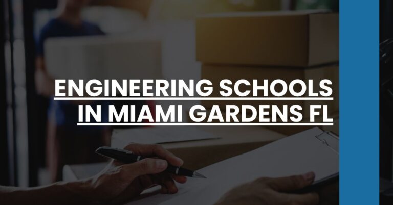 Engineering Schools in Miami Gardens FL Feature Image