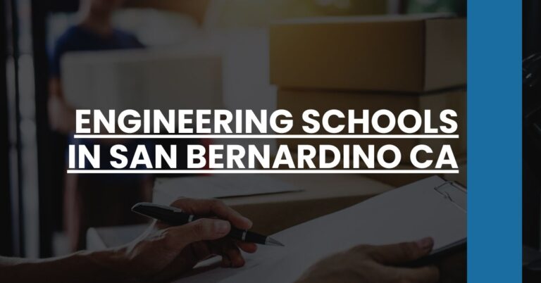 Engineering Schools in San Bernardino CA Feature Image