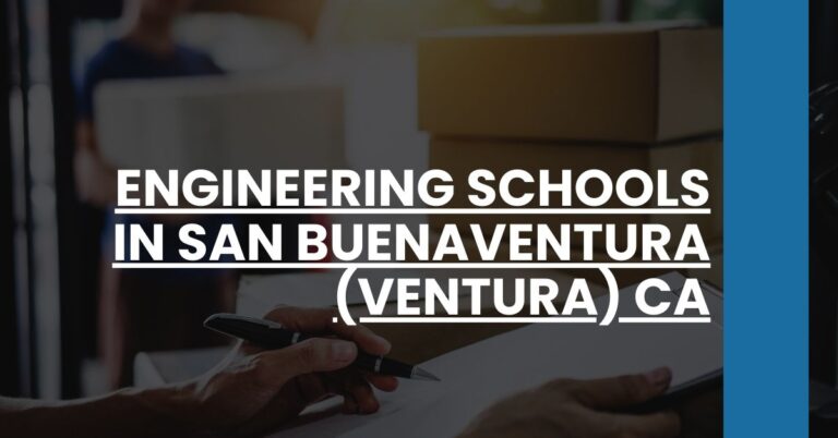 Engineering Schools in San Buenaventura (Ventura) CA Feature Image