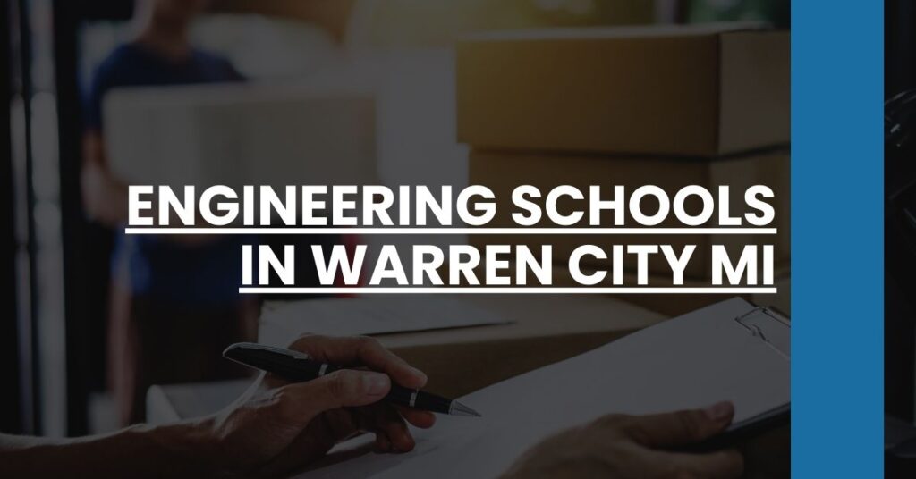 Engineering Schools in Warren city MI Feature Image