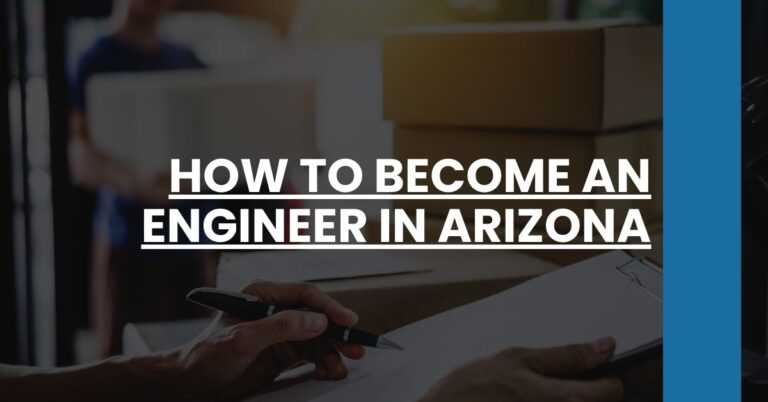 How to Become an Engineer in Arizona Feature Image