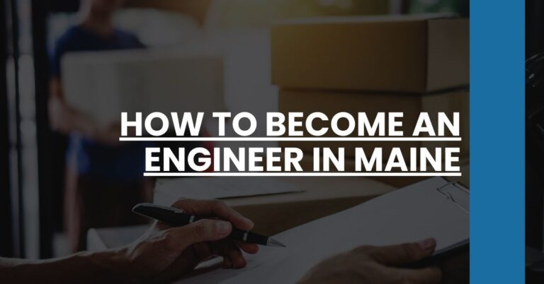 How to Become an Engineer in Maine Feature Image