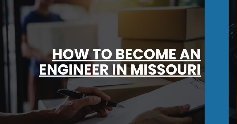 How to Become an Engineer in Missouri Feature Image