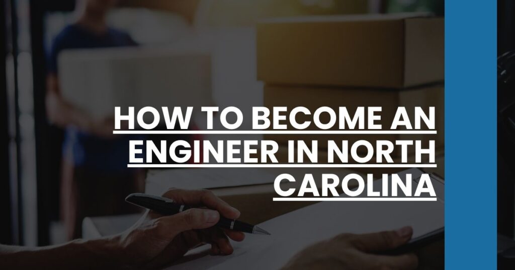 How to Become an Engineer in North Carolina Feature Image