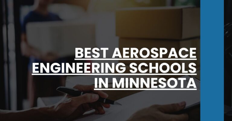 Best Aerospace Engineering Schools In Minnesota Feature Image