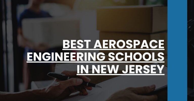 Best Aerospace Engineering Schools In New Jersey Feature Image