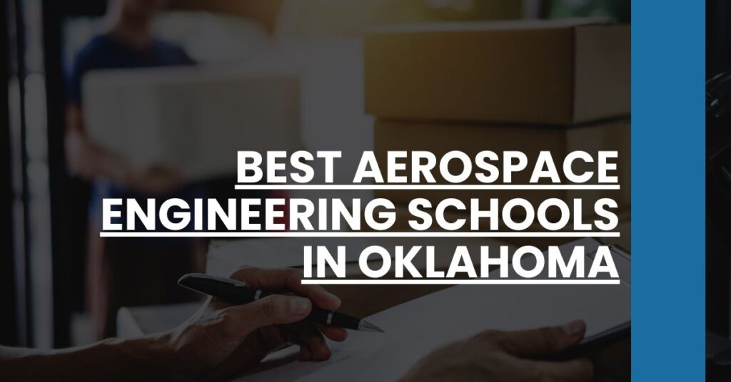 Best Aerospace Engineering Schools In Oklahoma Feature Image