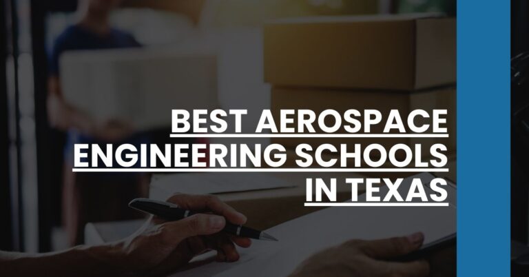 Best Aerospace Engineering Schools In Texas Feature Image