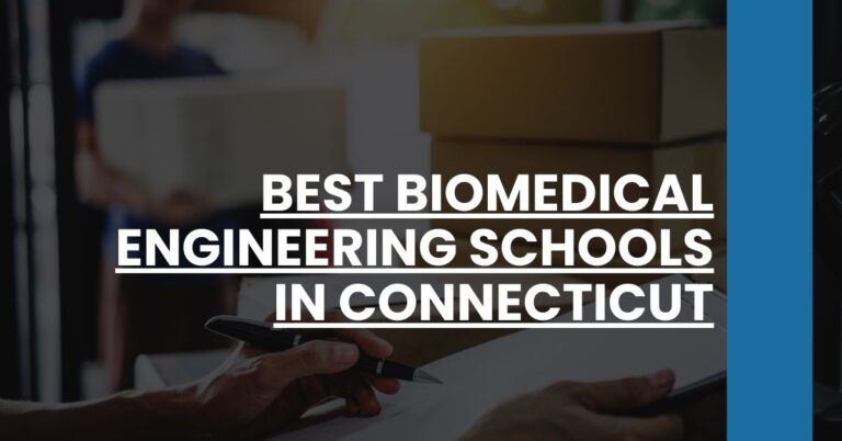 Best Biomedical Engineering Schools In Connecticut Feature Image