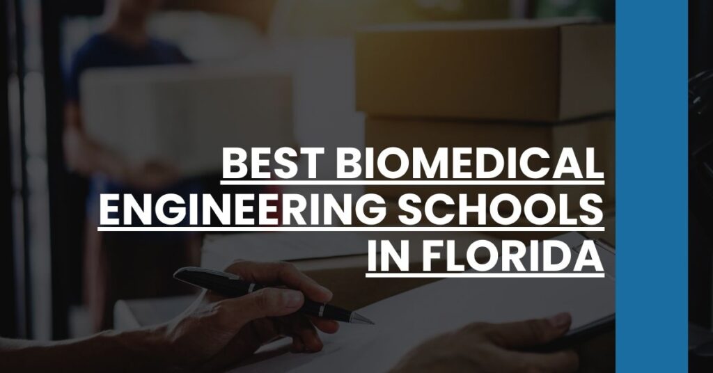 Best Biomedical Engineering Schools In Florida Feature Image