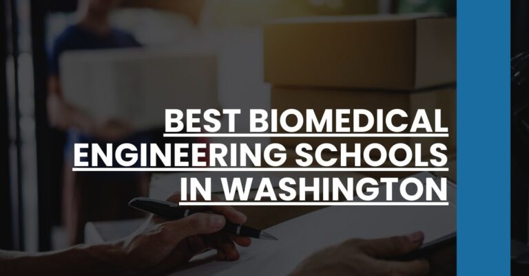 Best Biomedical Engineering Schools In Washington Feature Image