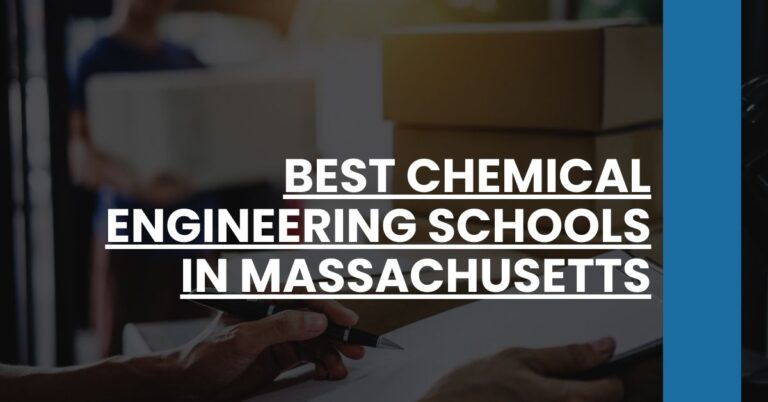 Best Chemical Engineering Schools In Massachusetts Feature Image