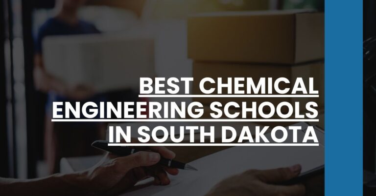 Best Chemical Engineering Schools In South Dakota Feature Image