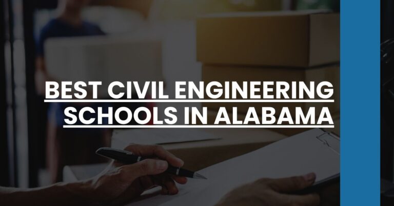 Best Civil Engineering Schools In Alabama Feature Image