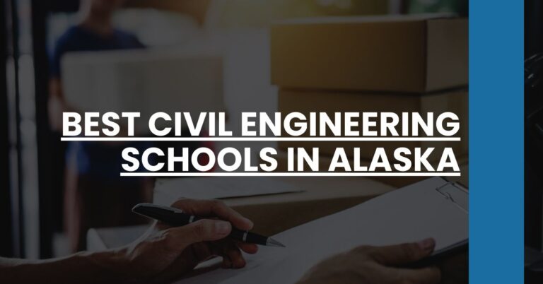 Best Civil Engineering Schools In Alaska Feature Image