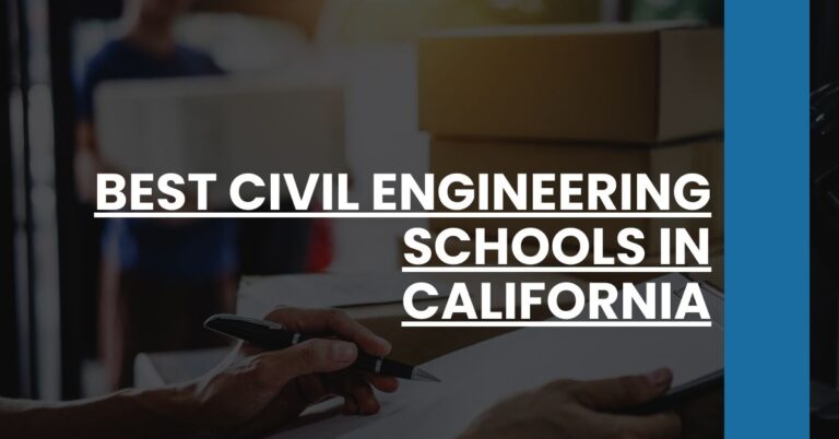 Best Civil Engineering Schools In California Feature Image