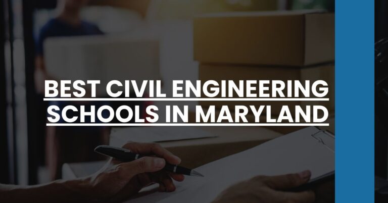 Best Civil Engineering Schools In Maryland Feature Image