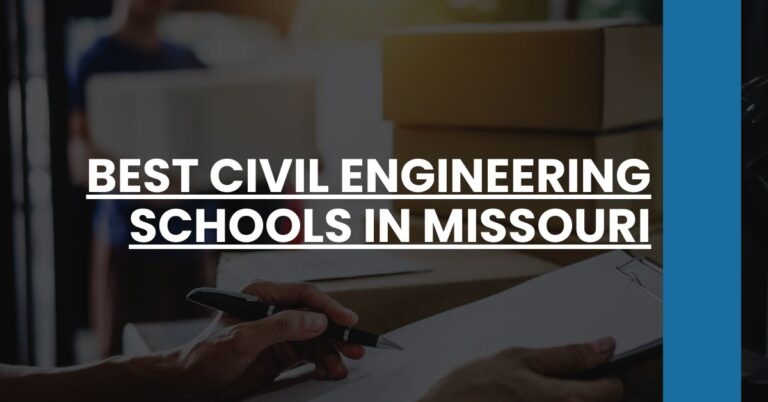 Best Civil Engineering Schools In Missouri Feature Image