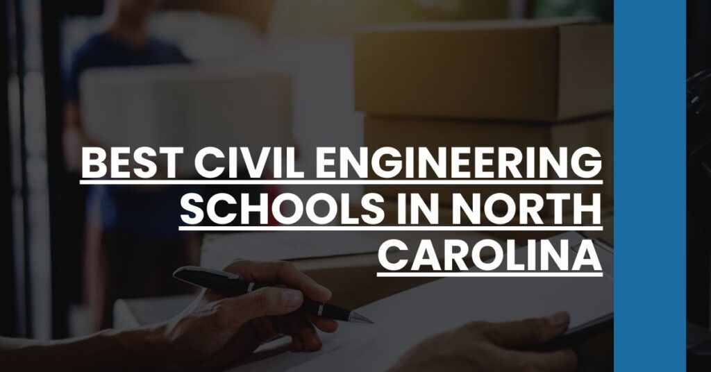 Best Civil Engineering Schools In North Carolina Feature Image