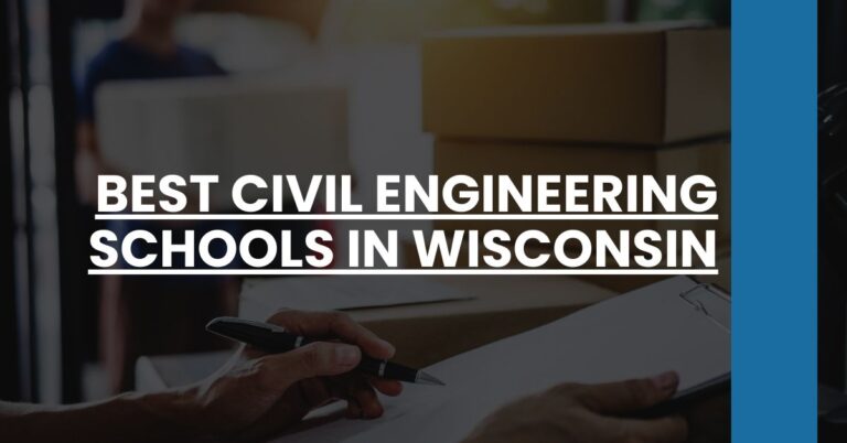 Best Civil Engineering Schools In Wisconsin Feature Image