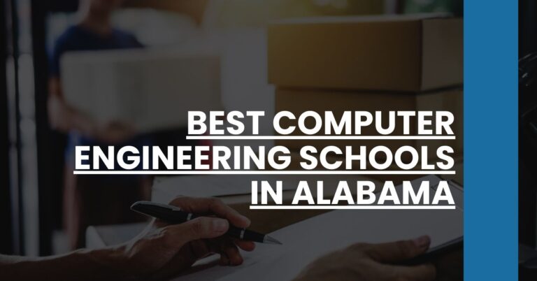 Best Computer Engineering Schools In Alabama Feature Image