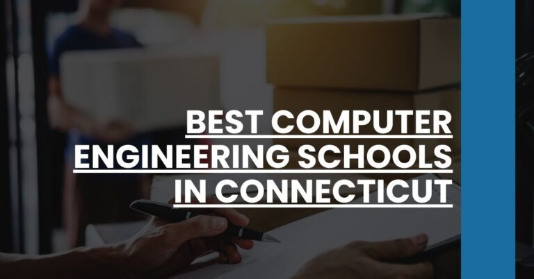 Best Computer Engineering Schools In Connecticut Feature Image