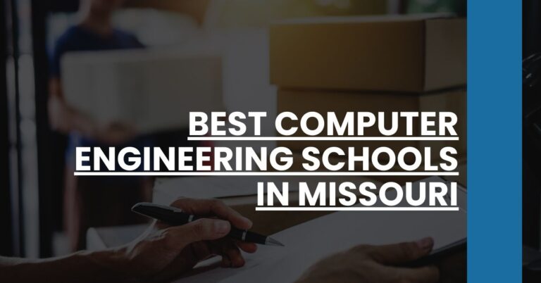 Best Computer Engineering Schools In Missouri Feature Image