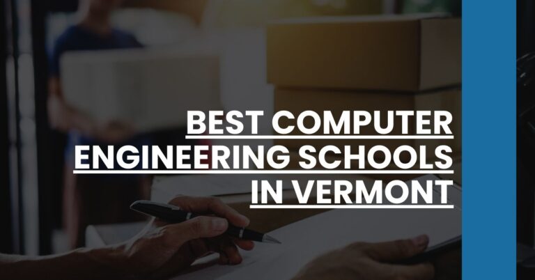 Best Computer Engineering Schools In Vermont Feature Image