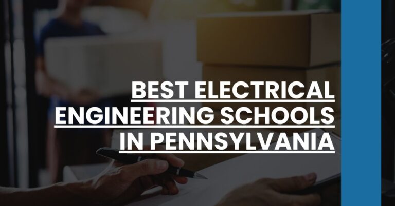 Best Electrical Engineering Schools In Pennsylvania Feature Image