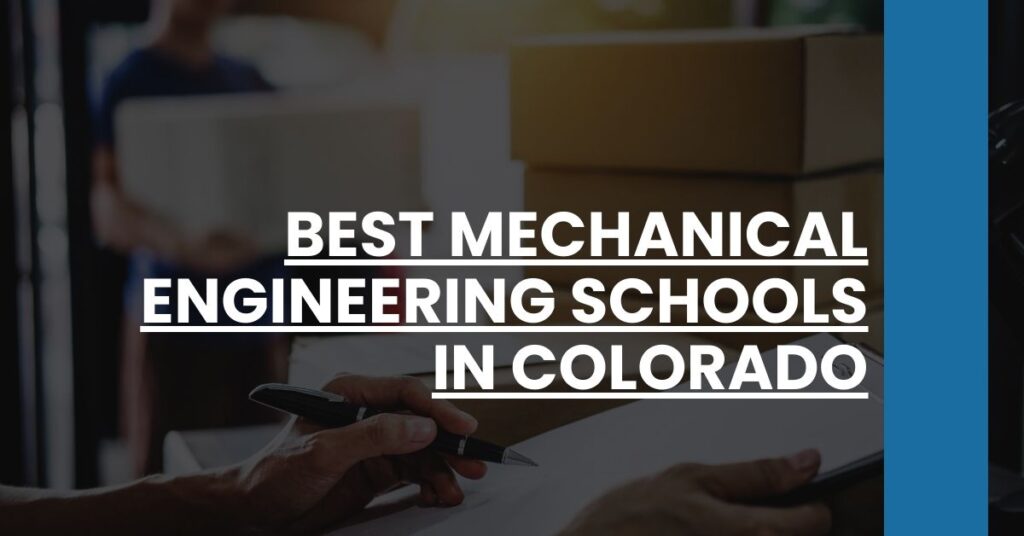 Best Mechanical Engineering Schools In Colorado Feature Image