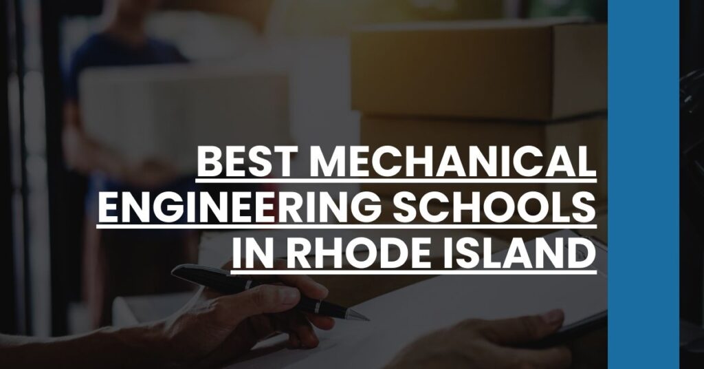 Best Mechanical Engineering Schools In Rhode Island Feature Image