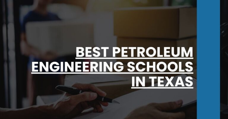 Best Petroleum Engineering Schools In Texas Feature Image