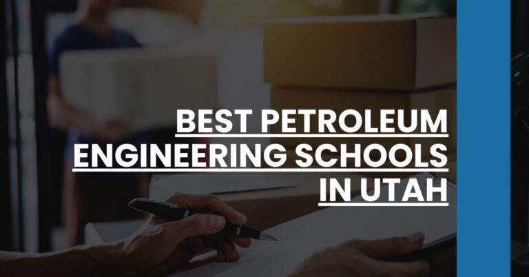 Best Petroleum Engineering Schools In Utah Feature Image