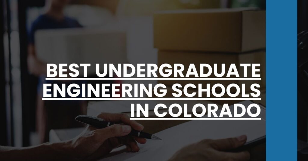 Best Undergraduate Engineering Schools In Colorado Feature Image