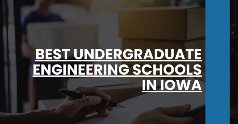 Best Undergraduate Engineering Schools In Iowa Feature Image