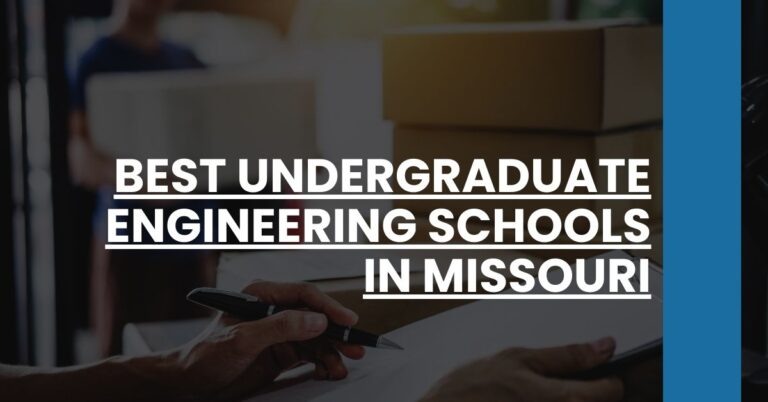 Best Undergraduate Engineering Schools In Missouri Feature Image