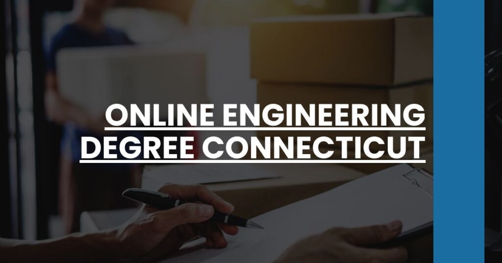 Online Engineering Degree Connecticut Feature Image